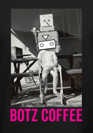 Born to Bean Wild Botz T-shirt